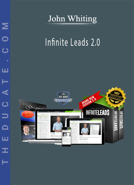 John Whiting - Infinite Leads 2.0