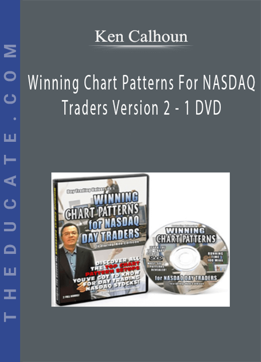 Ken Calhoun - Winning Chart Patterns For NASDAQ Traders Version 2 - 1 DVD