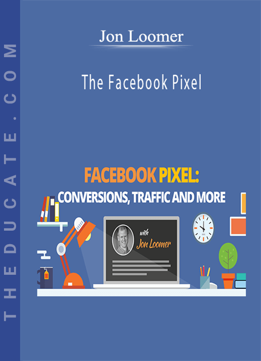 Jon Loomer - The Facebook Pixel