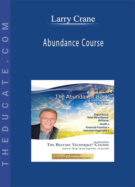 Larry Crane - Abundance Course