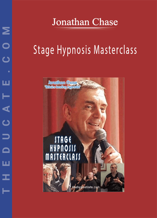 Jonathan Chase - Stage Hypnosis Masterclass