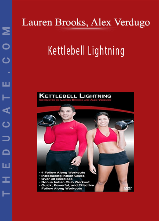 Lauren Brooks, Alex Verdugo - Kettlebell Lightning