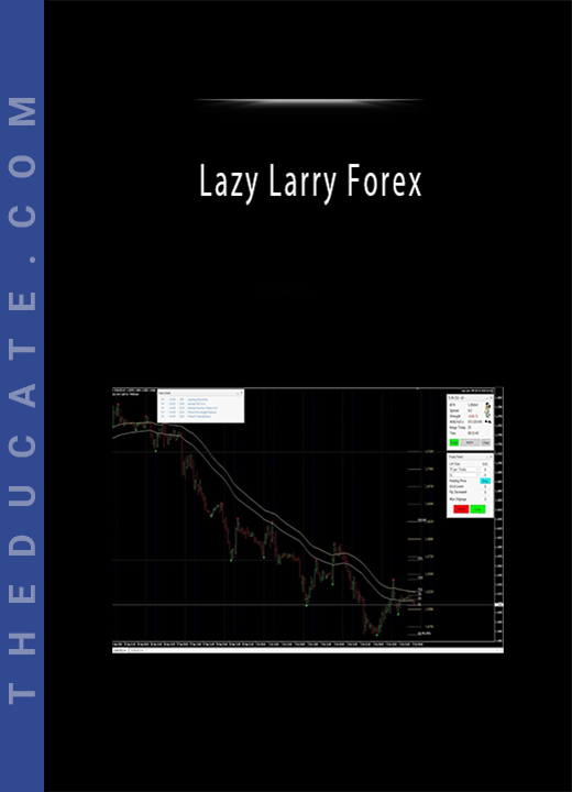 Lazy Larry Forex