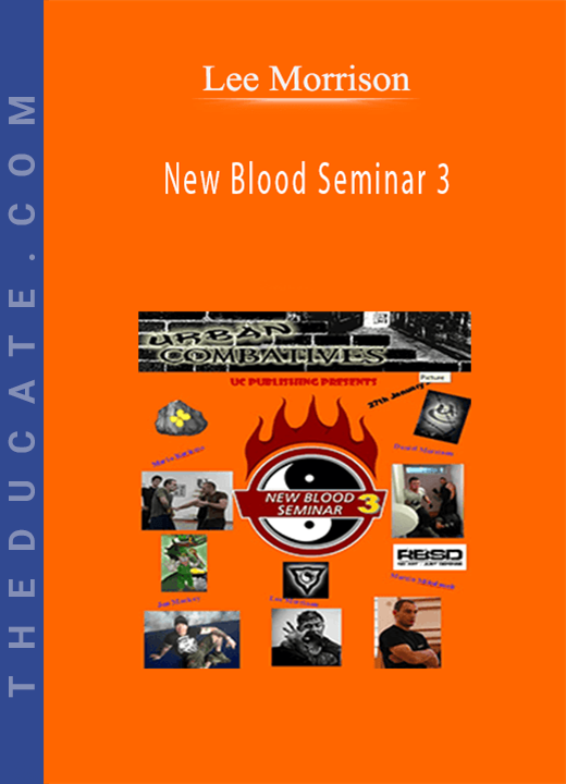 Lee Morrison - New Blood Seminar 3