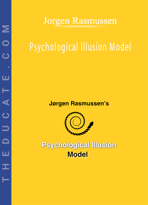 Jorgen Rasmussen - Psychological Illusion Model