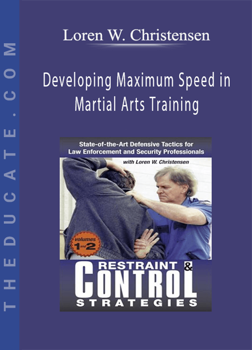 Loren W. Christensen - Restraint and Control Strategies