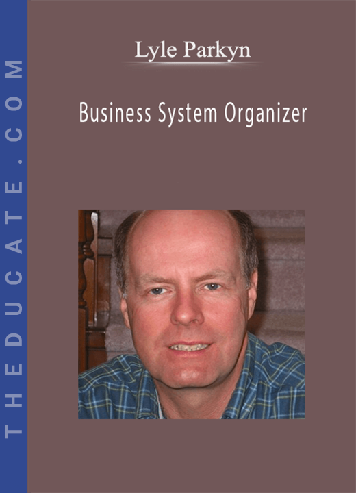 Lyle Parkyn - Business System Organizer