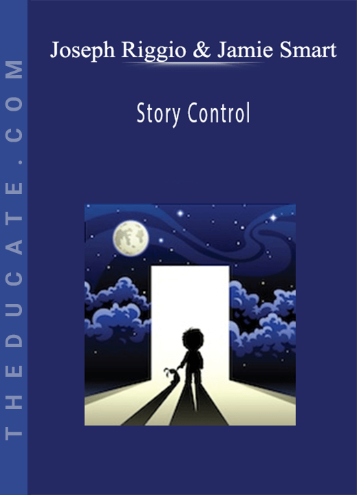 Joseph Riggio & Jamie Smart - Story Control