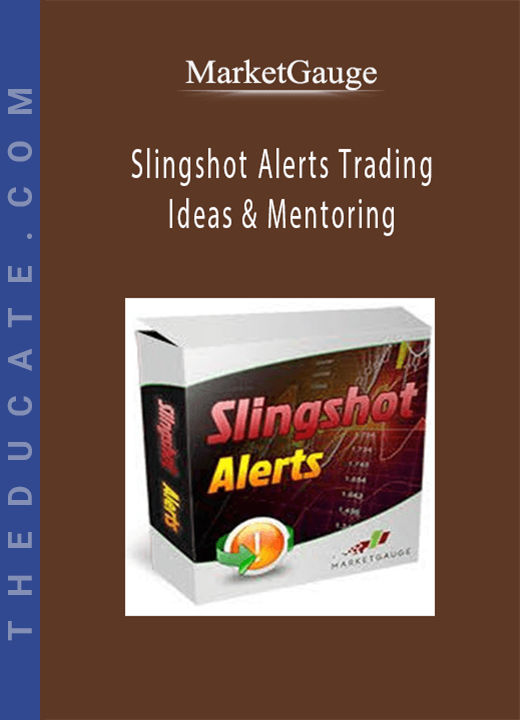 MarketGauge - Slingshot Alerts Trading Ideas & Mentoring