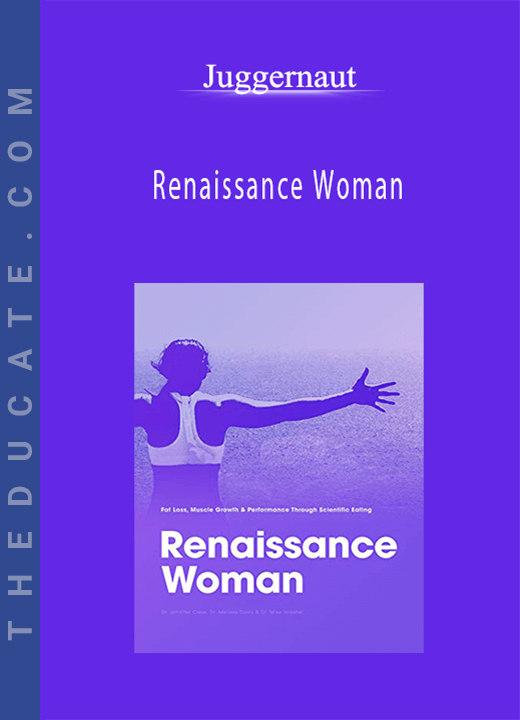 Juggernaut - Renaissance Woman