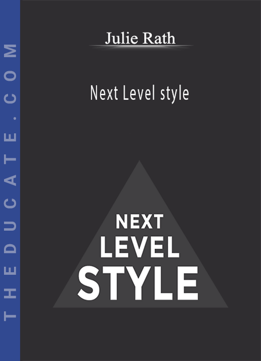 Julie Rath - Next Level style