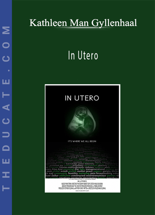 Kathleen Man Gyllenhaal - In Utero