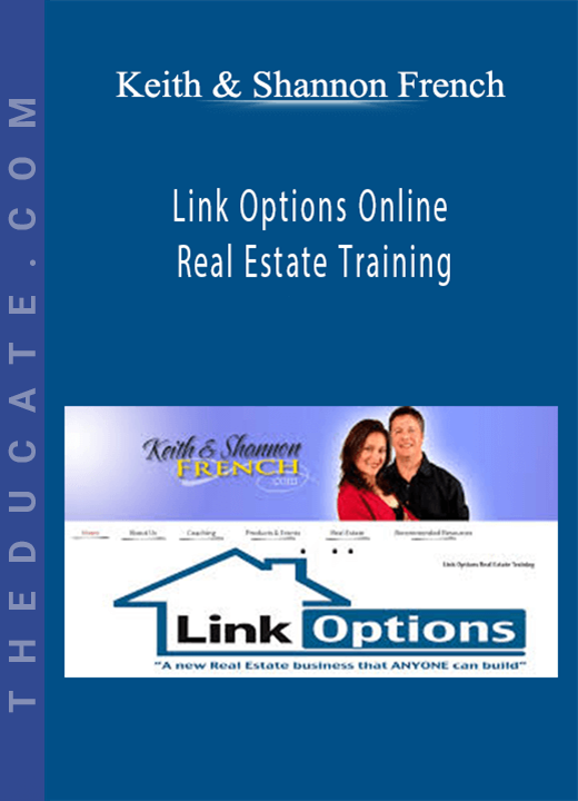 Keith & Shannon French - Link Options Online Real Estate Training
