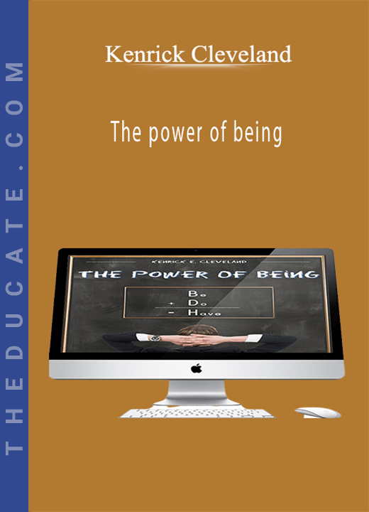 Kenrick Cleveland - The power of being