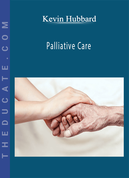 Kevin Hubbard - Palliative Care