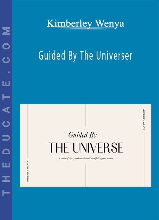 Kimberley Wenya - Guided By The Universer