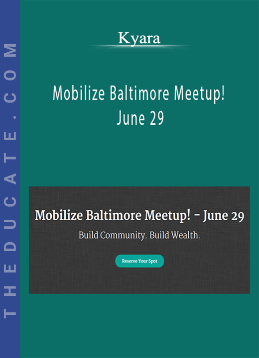 Kyara - Mobilize Baltimore Meetup! - June 29