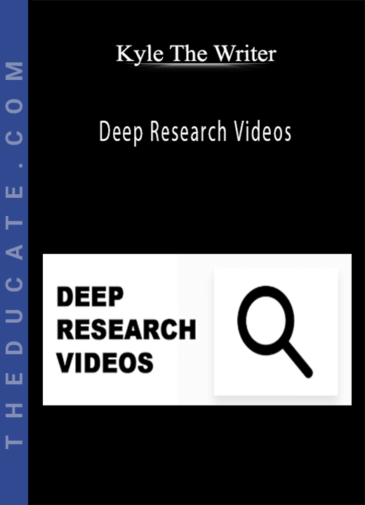 Kyle The Writer - Deep Research Videos