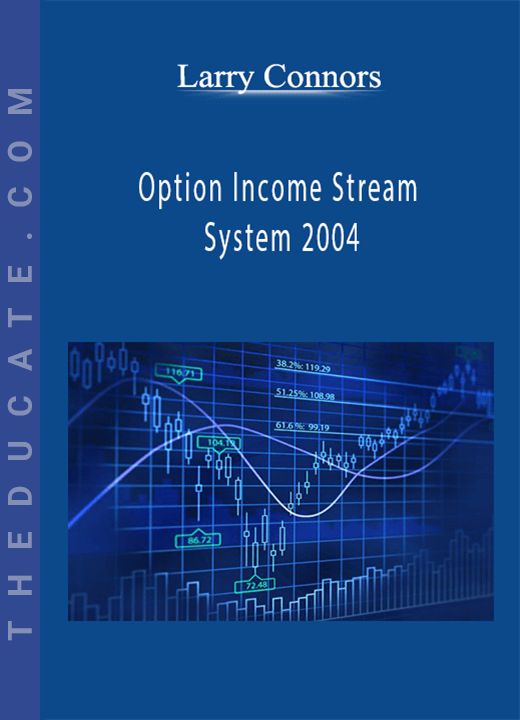 Larry Connors - Option Income Stream System 2004