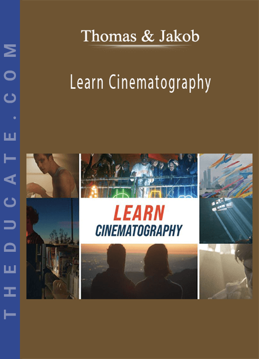 Thomas & Jakob - Learn Cinematography
