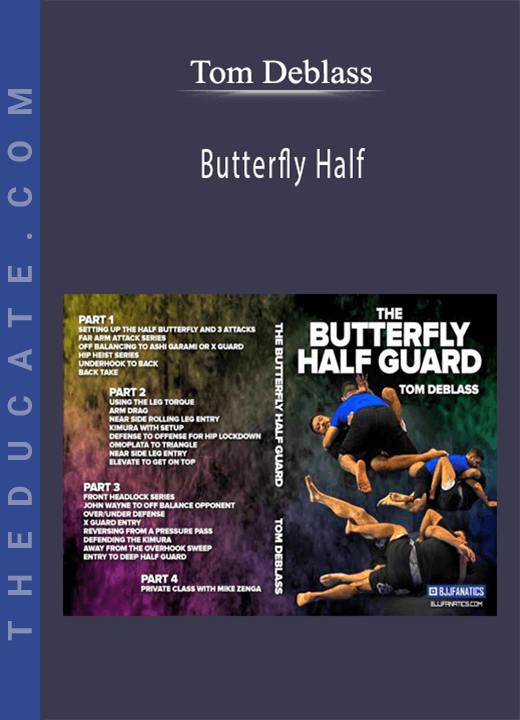 Tom Deblass - Butterfly Half