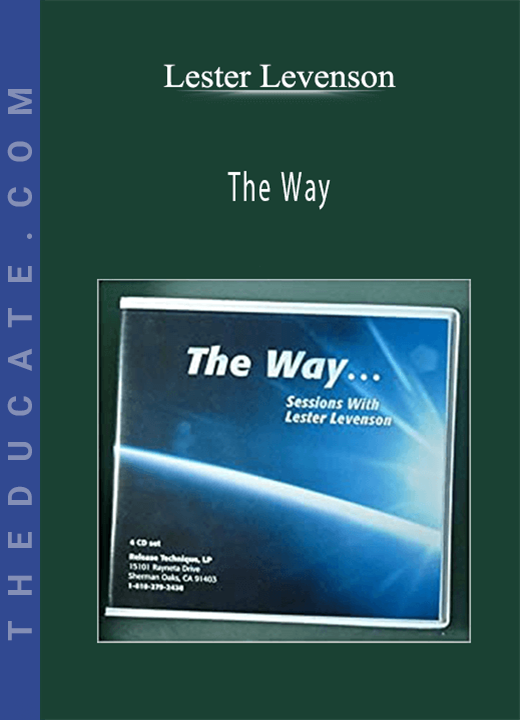 Lester Levenson - The Way