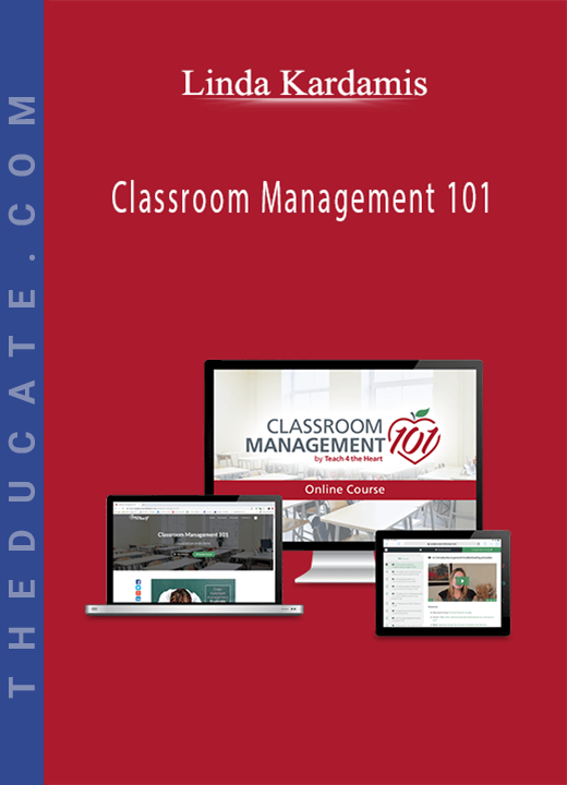 Linda Kardamis - Classroom Management 101