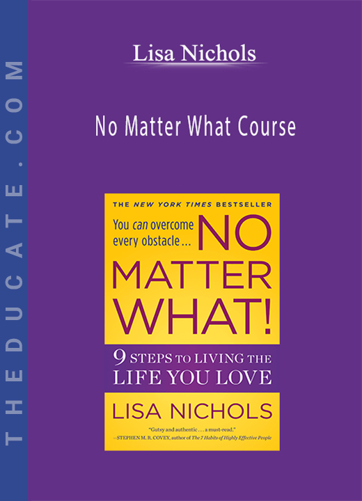 Lisa Nichols - No Matter What Course
