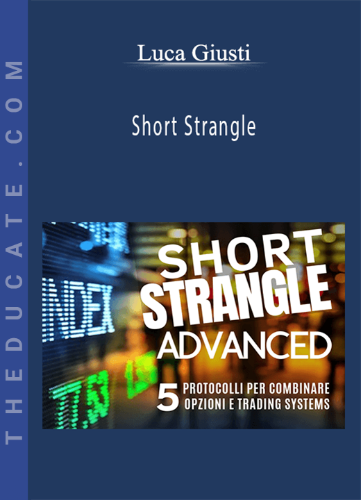 Luca Giusti - Short Strangle