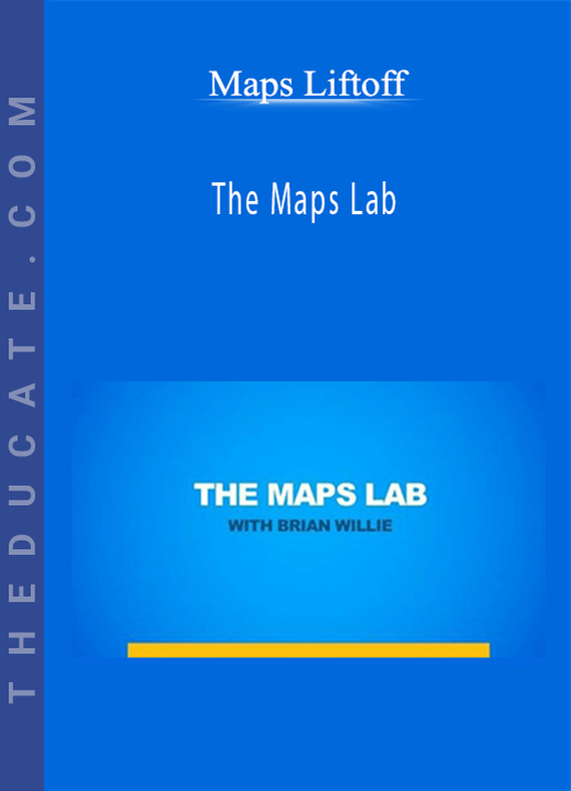 Maps Liftoff - The Maps Lab