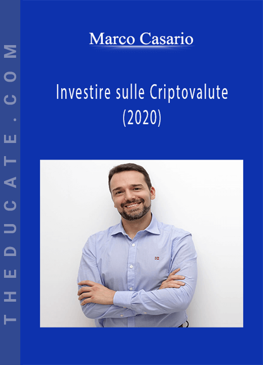 Marco Casario - Investire sulle Criptovalute (2020)