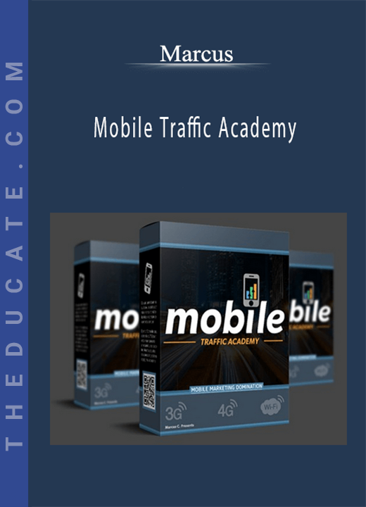 Marcus - Mobile Traffic Academy