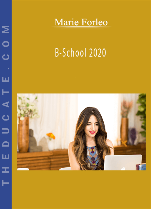 Marie Forleo - B-School 2020