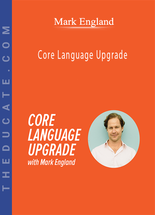 Mark England - Core Language Upgrade