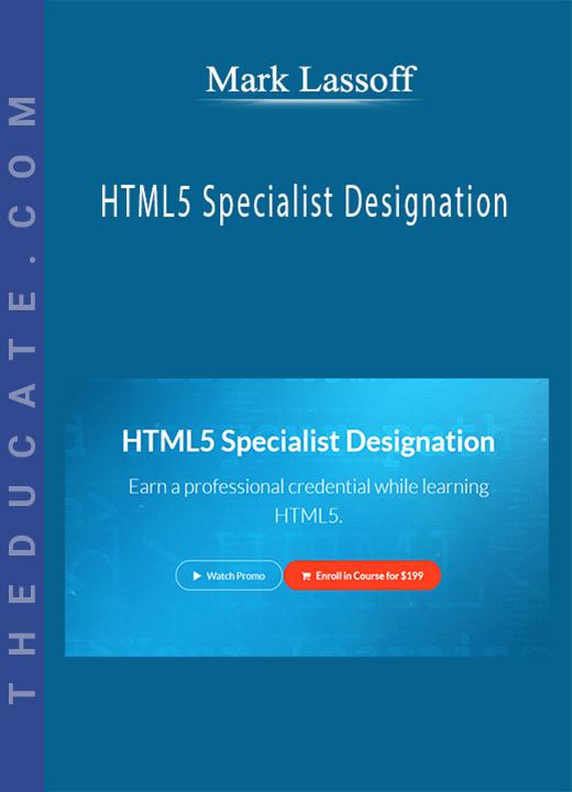Mark Lassoff - HTML5 Specialist Designation