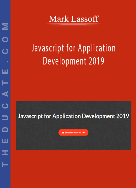 Mark Lassoff - Javascript for Application Development 2019