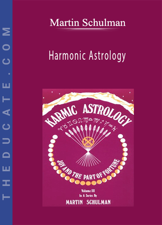 Martin Schulman - Harmonic Astrology