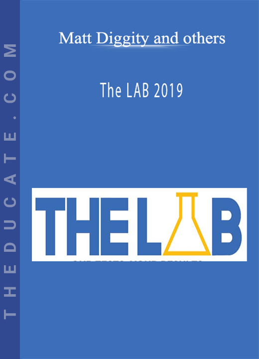 Matt Diggity and others - The LAB 2019