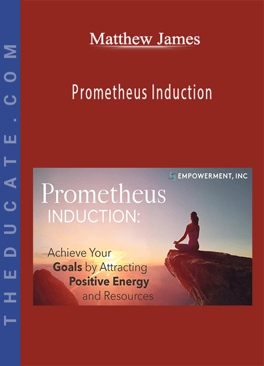Matthew James - Prometheus Induction