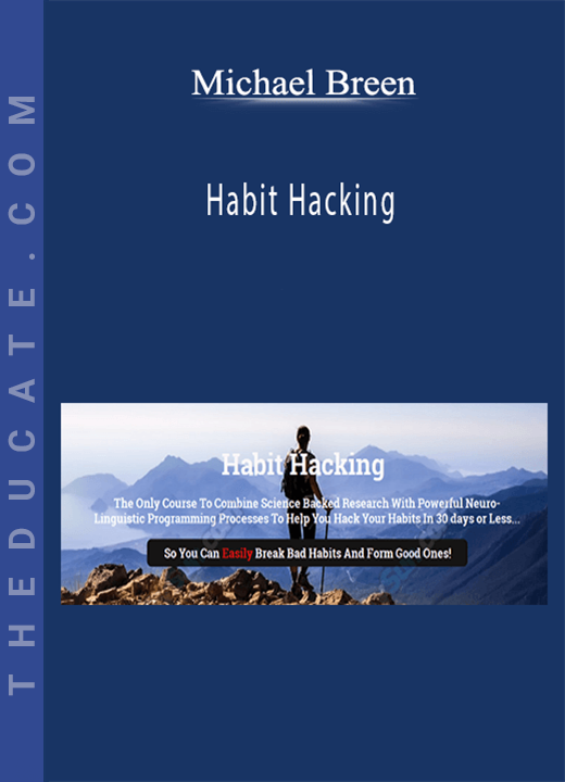 Michael Breen - Habit Hacking