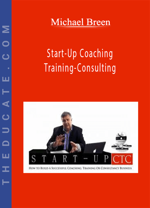 Michael Breen - Start-Up Coaching-Training-Consulting