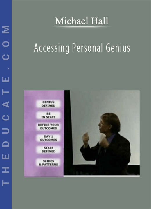 Michael Hall - Accessing Personal Genius