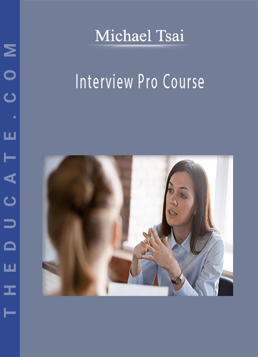 Michael Tsai - Interview Pro Course