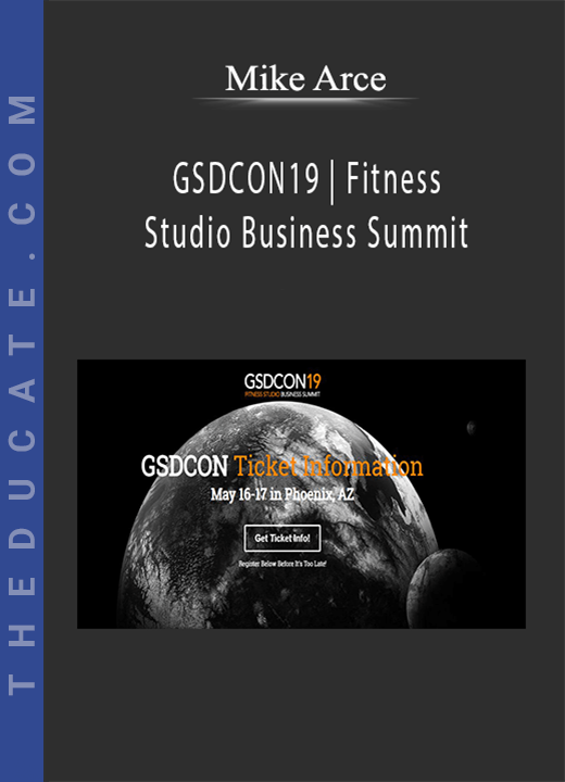 Mike Arce - GSDCON19 | Fitness Studio Business Summit