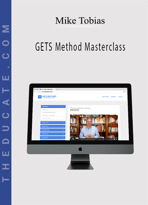 Mike Tobias - GETS Method Masterclass