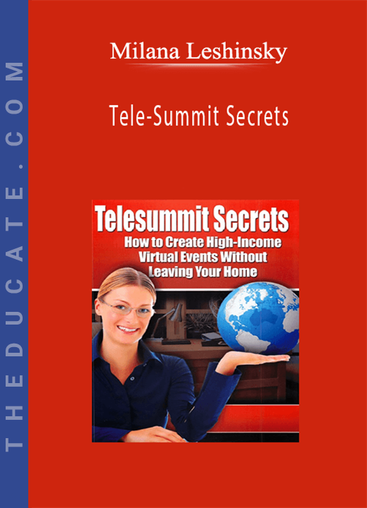 Milana Leshinsky - Tele-Summit Secrets