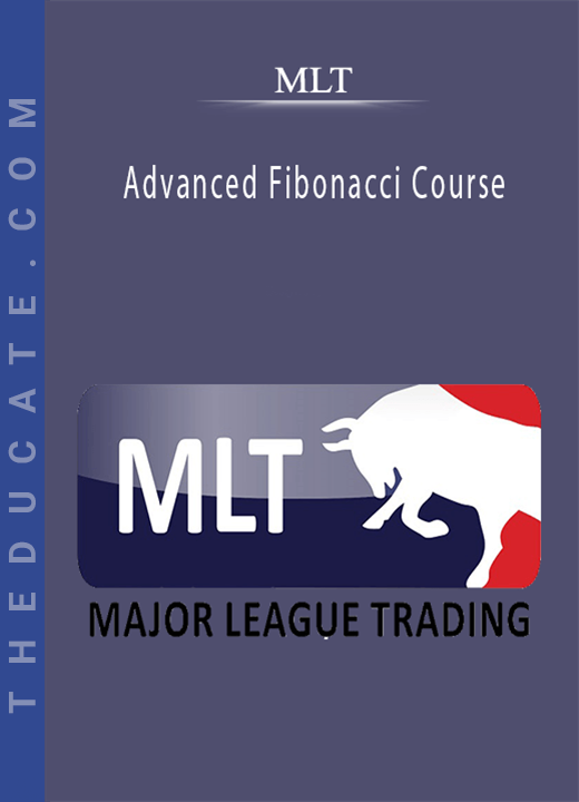 MLT - Advanced Fibonacci Course