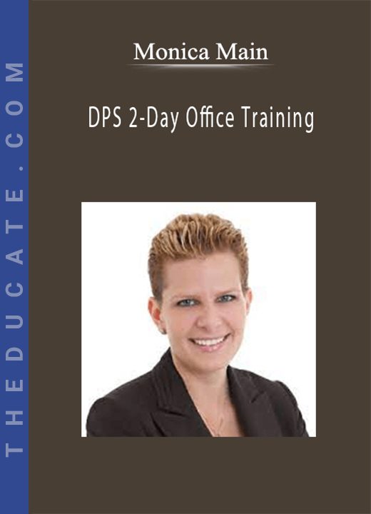 Monica Main - DPS 2-Day Office Training