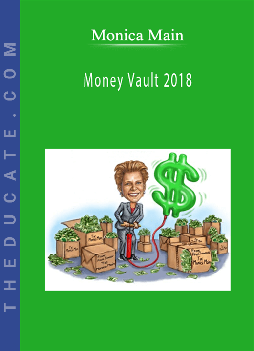 Monica Main - Money Vault 2018