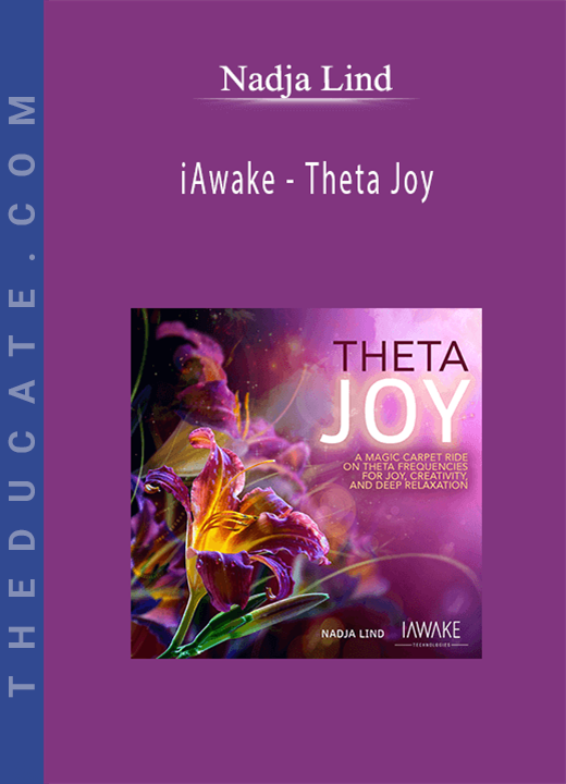 Nadja Lind - iAwake - Theta Joy